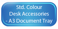 A3 Document Tray - Std Colours